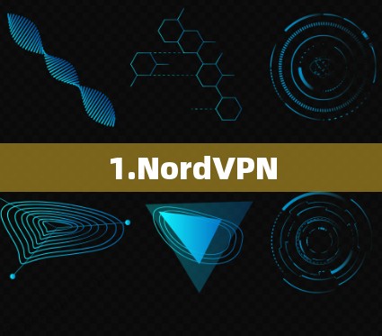 1.NordVPN 1.NordVPN